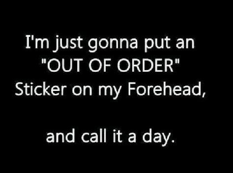 "OUT OF ORDER!" Chronic Illness Humor, Illness Humor, Out Of Order, Chronic Migraines, What’s Going On, Migraine, Fun Ideas, Health Issues, Chronic Illness