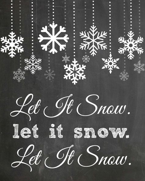 Let It Snow - FREE Chalkboard Printable by The Everyday Home Blog Winter Printables Free, Winter Printables, Winter Mantels, Chalkboard Printables, Art Christmas Gifts, Christmas Chalkboard, Chalkboard Designs, Winter Signs, Free Christmas Printables