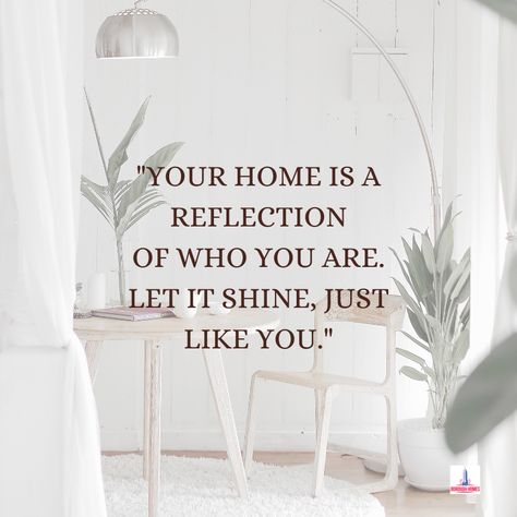 Quotes About Decorating Your Home, Home Renovation Quotes, My Own Home, Home Design Quotes, What Is Home, Catchy Real Estate Quotes, Quotes For Home, Realtor Quotes, Home Quotes