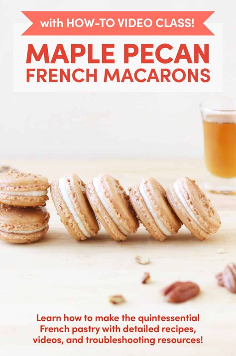 Maple Buttercream, Maple Recipes, How To Make Macarons, Baking 101, French Macaron, Macaroon Recipes, French Pastry, Maple Pecan, French Desserts