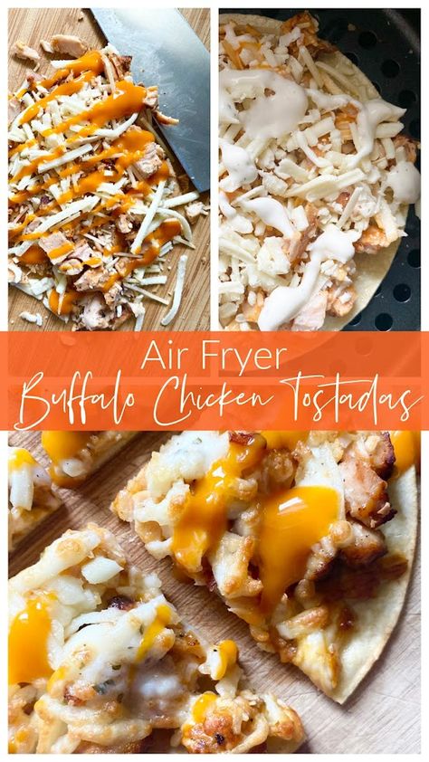 Air Fryer Buffalo Chicken Tostadas Buffalo Chicken Wraps Air Fryer, Air Fryer Tostadas, Buffalo Chicken Tostada, Buffalo Recipes, Chicken Hand Pies, Air Fryer Buffalo Chicken, Buffalo Mac And Cheese, Chicken Rotisserie, Ww Dinner