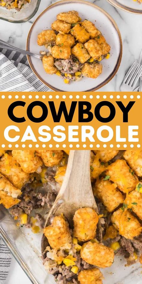 Cowboy Casserole is an easy dinner that the entire family will love with ground beef, corn, cheddar cheese and sour cream topped with crispy tater tots. This family friendly dinner is simple to make and packed with flavor too! #eatingonadime #casserolerecipes #groundbeefrecipes #easydinners #tatortotrecipes Leftover Chili Recipes, Cowboy Casserole Recipe, Cowboy Casserole, Tater Tot Recipes, Eating On A Dime, Easy Crockpot Chicken, Slow Cooker Pasta, Sour Cream Recipes, Fried Chicken Breast