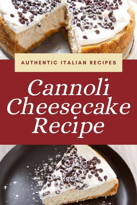 Cannoli Cheesecake Recipe, Cannoli French Toast, Beautiful Cheesecake, Cannoli Cheesecake, Italian Cheesecake, Authentic Italian Recipes, Italian Recipes Appetizers, Healthy Italian Recipes, Cannoli Cake