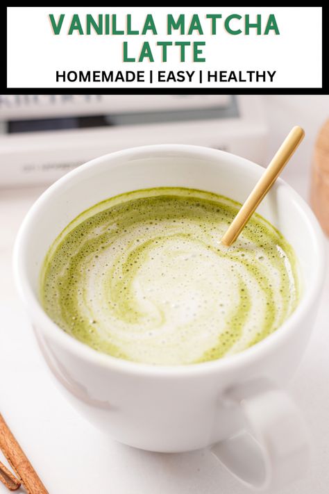 Vanilla matcha latte in a mug. Text on image for Pinterest sharing. Vanilla Matcha Latte, Matcha Tea Benefits, Sweet Matcha, Matcha Set, Vanilla Syrup, Vanilla Latte, Tea And Coffee, Matcha Tea, Matcha Latte