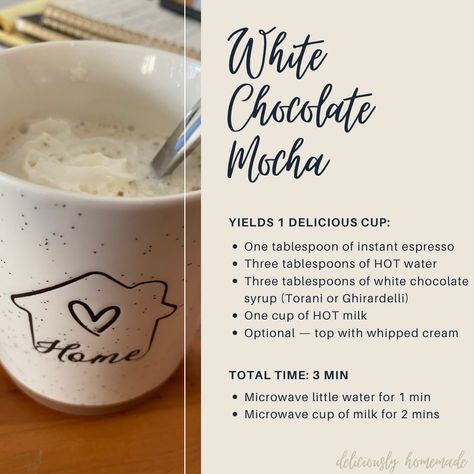 cup of white chocolate mocha coffee with recipie next to it Torani White Chocolate Syrup, Torani White Chocolate Syrup Recipes, Torani Syrup Recipes Drinks Iced Coffee, Diy White Chocolate Mocha, White Chocolate Mocha At Home, Diy White Chocolate, Torani Syrup Recipes, Mocha At Home, Chocolate Syrup Recipes