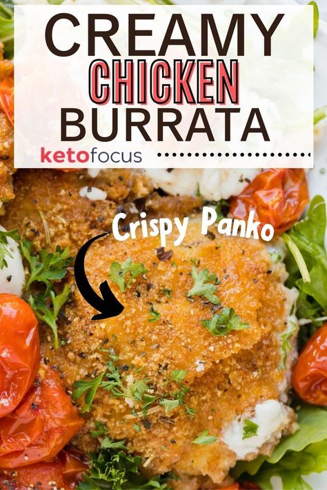 Crispy pork panko coated chicken and burst tomatoes pair with rich and buttery burrata cheese for a one pot meal that's quick, easy, and incredibly flavorful. Chicken Burrata, Burrata Chicken, Pork Panko, Burst Tomatoes, Panko Crusted Chicken, Keto Stuffing, Burrata Recipe, Keto Thanksgiving, Keto Pumpkin Pie