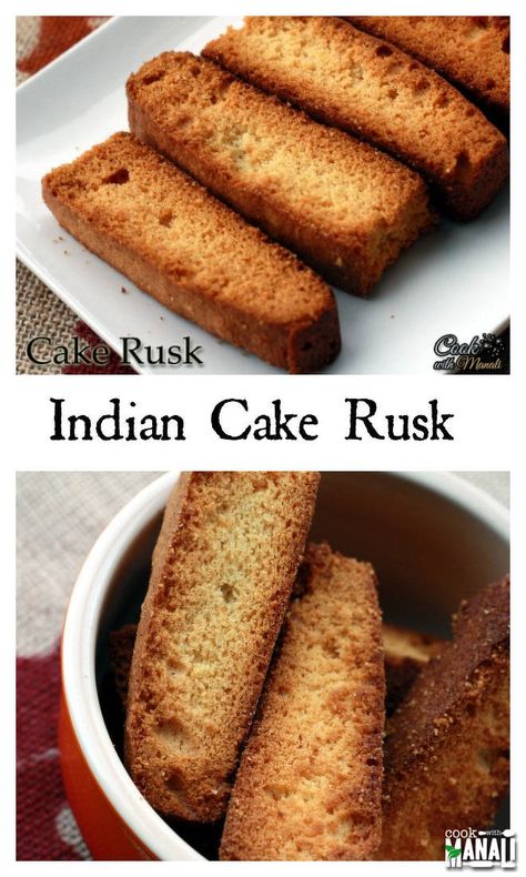 Rusks in India are a favorite tea time snack. Dipping the crispy rusk in tea is something many of us would have done when we were kids and still continue t Tea Rusk Recipe, Cake Rusk Recipe, Pakistani Foods, India Cakes, Rusk Recipe, Indian Cake, Eggless Recipes, Tea Snacks, Biscotti Recipe