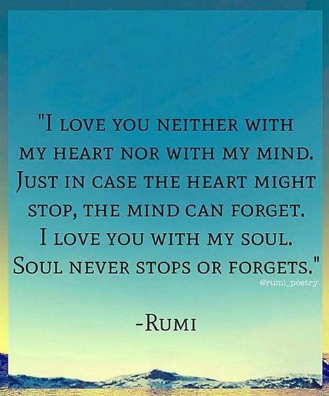 50 Beautiful Rumi Quotes About Love, Life & Friendship Motivation Crystals, Best Rumi Quotes, Rumi Quotes Soul, Rumi Poem, Rumi Poetry, Rumi Love Quotes, Rumi Love, Fina Ord, Soulmate Quotes