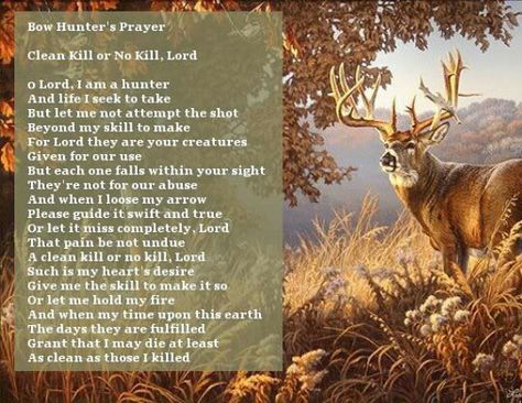 Deer Hunters Prayer, Hunting Prayer, Hunters Prayer, Hunting Bedroom, Hunter's Prayer, Southern Girl Quotes, Hunting Nursery, Southern Belle Secrets, Cowgirl Quote