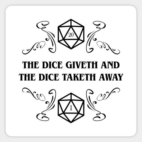 Dnd Stickers, Dnd Decor, Engraver Ideas, Dnd Party, Cricut Quotes, Dnd Diy, Dnd Crafts, Dnd Memes, Dice Bags