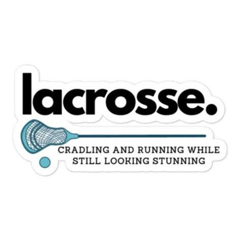 Perfect sticker for the lacrosse loving girl in your life! Keep her favorite sport top of mind by adding a cute lax sticker with inspirational quote to a chromebook, laptop, ipad, bedroom, and more to up the sports aesthetic game!  Stickers are printed on durable, high opacity adhesive vinyl which makes them perfect for regular use, as well as for covering other stickers or paint. The high-quality vinyl ensures there are no bubbles when applying the stickers. *  High opacity film that's impossib Lacrosse Stickers, Chromebook Laptop, Lacrosse Quotes, Game Stickers, Aesthetic Game, Inspirational Quotes For Girls, Girls Lacrosse, Lacrosse Mom, School Spirit Wear