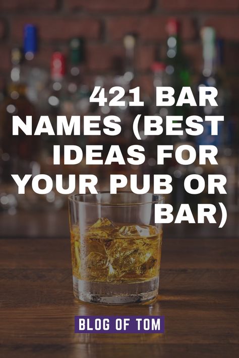 Wanna name your bar but don’t know where to start? Check out our ultimate guide of bar names to get started! Home Bar Names Ideas, Nightclub Names Ideas, Fun Cocktail Names, Pub Names Ideas, Pub Names, Bar Names Catchy, Bar Names Ideas, Cocktail Bar Names Ideas, Bar Names