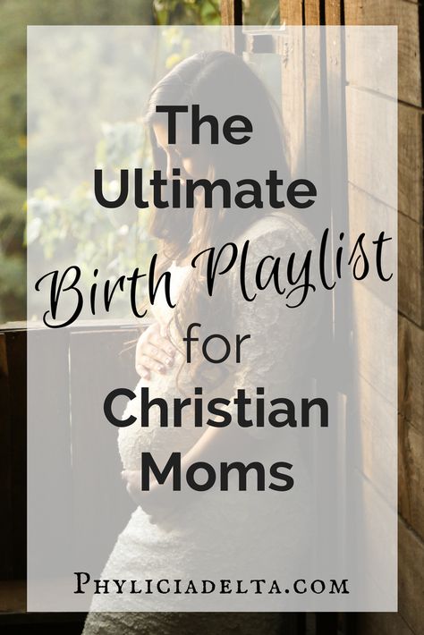 Christian Birth Playlist, Birth Playlist Songs, Birth Playlist, Labor Playlist, Worship Playlist, Christian Music Playlist, Birth Plan Template, Birth Preparation, Mommy Things