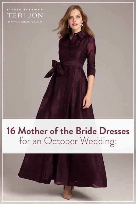 Mother of the Bride Dresses for Fall Weddings. Burgundy Evening Gowns, Navy Evening Gowns, Tea-Length Dresses, and dresses perfect for Destination Weddings. Mother Of The Bride Dresses For November Wedding, Mother Of The Bride Dresses Autumn, Mother Of The Bride Autumn Wedding, Vintage Mother Of The Bride Dresses Classy, Mother Of The Bride Dresses Winter 2023, Fall Wedding Mother Of The Bride, Non Traditional Mother Of The Bride Dresses, Mother Of The Bride Dresses For Fall Wedding, Fall Mother Of The Bride Dresses Casual