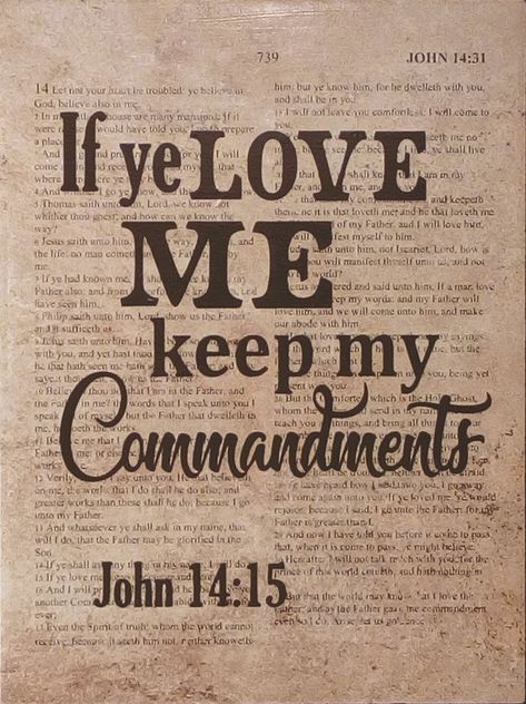 "If ye #love me, #keep my commandments." - John 14:15 #God #Jesus #TenCommandments Keep My Commandments, Galatians 6 7, Christ Centered Relationship, Obey God, Bible Verse Coloring, Little Things Quotes, In Christ Alone, Good Prayers, Gospel Of Jesus Christ