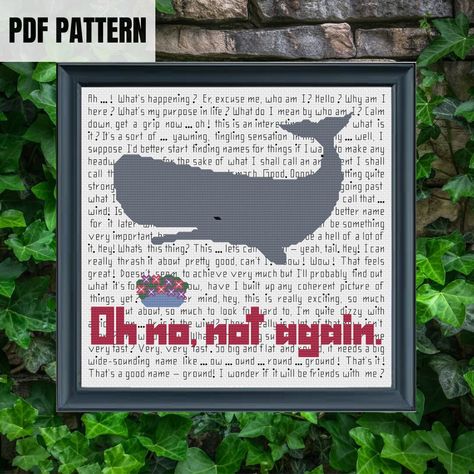 Oh no, not again. | Hitchhiker's Guide to the Galaxy | Digital Cross stitch pattern | Instant PDF download Hitchhiker's Guide To The Galaxy, My Purpose In Life, Hitchhikers Guide To The Galaxy, Hitchhikers Guide, Not Again, Guide To The Galaxy, Cross Stitch Charts, The Galaxy, Cross Stitch Pattern