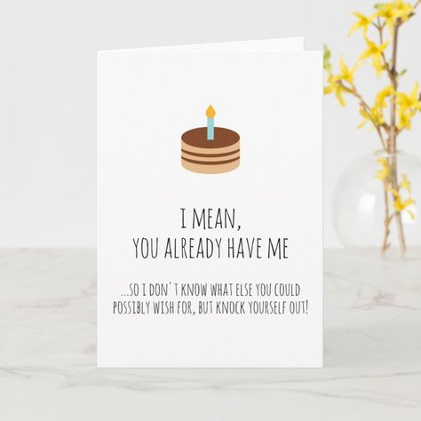 Funny Birthday Card for Boyfriend | Zazzle Funny Birthday Quotes For Boyfriend, What To Write In A Birthday Card For Boyfriend, Bday Cards For Boyfriend, Handmade Birthday Cards For Boyfriend, Funny Husband Birthday Cards, Diy Birthday Card For Boyfriend, Funny Boyfriend Birthday Card, Dirty Birthday Cards, Birthday Greetings For Boyfriend