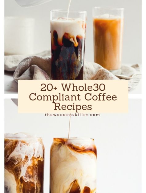 Whole 30 Coffee, Whole 30 Drinks, Paleo Coffee, Whole30 Breakfast Recipes, Coffee Recipe Healthy, Whole 30 Snacks, Cold Coffee Recipes, Whole 30 Breakfast, Whole 30 Diet