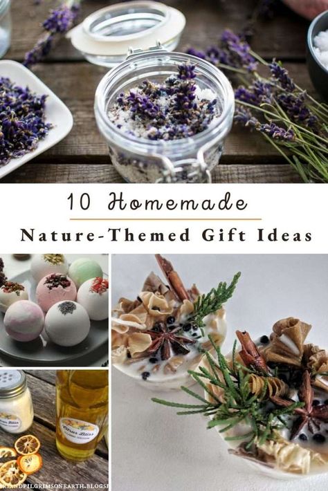 10 Homemade Nature-Themed Gift Ideas - Wonder-Filled Days Homemade Art Gift Ideas, Homemade Natural Gifts, Gifts From Nature, Woodland Gift Ideas, Diy Homestead Christmas Gifts, Easy Diy Holiday Gifts, Diy Natural Gifts, Natural Christmas Gifts, Crafted Gift Ideas