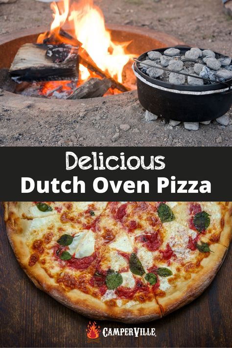 dutch oven pizza while camping Dutch Oven Pizza Recipes For Camping, Pizza In Dutch Oven, Dutch Oven Outdoor Cooking, Dutch Oven Pizza Camping, Camp Dutch Oven Recipes Outdoor Cooking, Cast Iron Cooking Over Fire, Summer Dutch Oven Recipes, Dutch Oven Campfire Recipes, Camping Dutch Oven Recipes