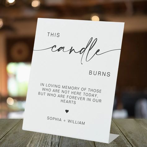 This Candle Burns, In Memory Wedding Sign In Memory Wedding, Block Typography, Memory Wedding Sign, Memory Wedding, Wedding Memorial, Hand Written, Wedding Sign, Create Sign, In Loving Memory