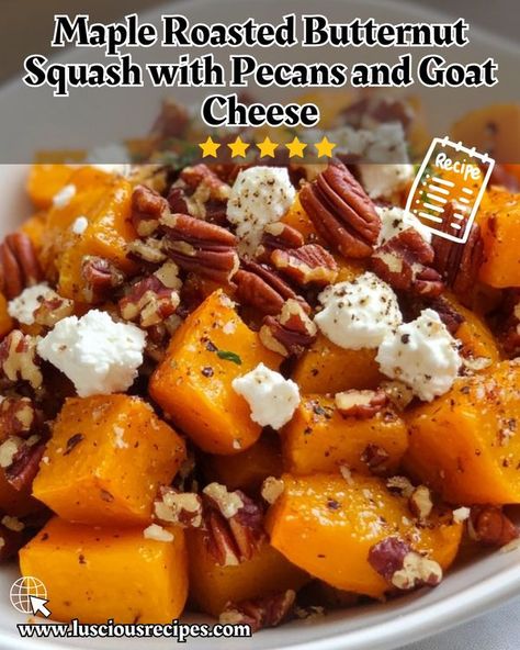 Butternut Squash With Pecans, Butternut Squash Goat Cheese, Squash Goat Cheese, Creamy Goat Cheese, Cozy Dinners, Goat Cheese Recipes, Butternut Squash Recipes, Roasted Squash, Crunchy Pecans