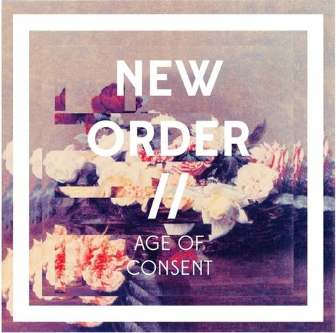 new order : age of consent New Order Band, Age Of Consent, Rock Band Photos, New Wave Music, 80s Songs, Cd Cover Design, Cool Album Covers, Alt Rock, Music Recommendations