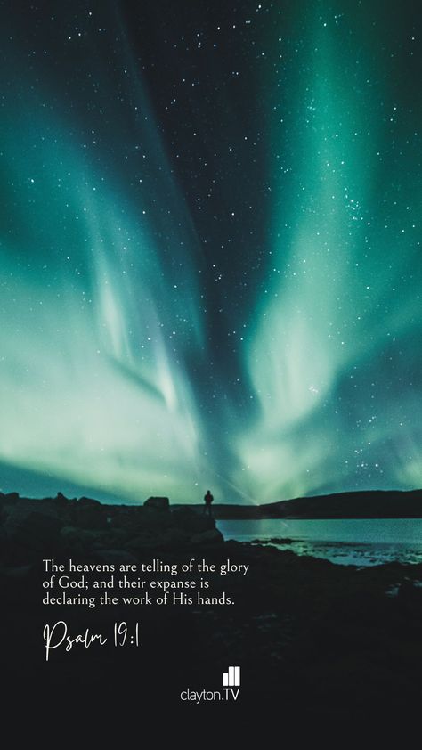 God Paints The Sky Quotes, Aurora Borealis Quotes, Northern Lights Quotes, Psalm Quotes, Northern Lights Aesthetic, Aurora Borealis Wallpaper, Wallpaper Christian Aesthetic, Phone Wallpaper Christian, Northern Lights Blue