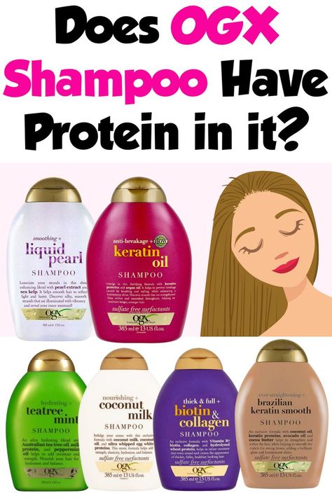 Does OGX Shampoo Have Protein in it? Ogx Shampoo, Ogx Hair Products, Protein Shampoo, Argan Oil Shampoo, Biotin Shampoo, Good Shampoo And Conditioner, Hair Protein, Natural Hair Care Tips, Best Protein