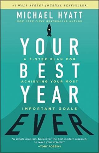 Your Best Year Ever: A 5-Step Plan for Achieving Your Most Important Goals: Hyatt, Michael: 9780801075254: Amazon.com: Books Entrepreneurship Books, Sociology Books, Michael Hyatt, Best Year Ever, Investing Books, Personal Development Books, Reading Apps, Book Add, Leadership Development