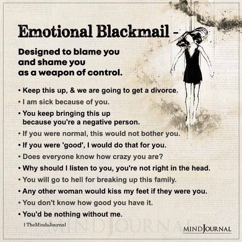 You Always Blame Me Quotes, Blackmail Quotes, What Is Emotional Blackmail, When Someone Blames You For Everything, Your Fault Quotes Blame, Yourself To Blame Poem, Deflecting Blame Quotes, Why Do You Always Blame Me, Blame Quotes