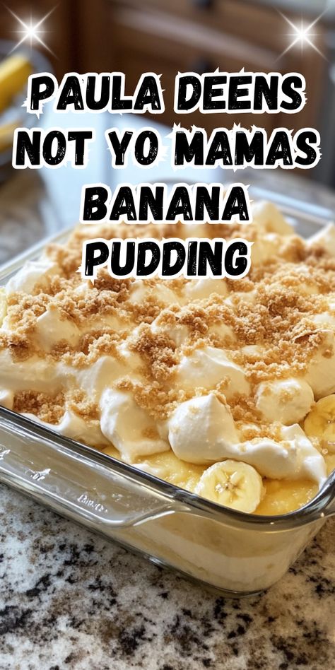 Banana Pudding Not Your Mama, Paula Deans Not Your Mommas Banana Pudding, Banana Pudding Bread Recipe Easy, Paula Seems Banana Pudding, Almond Milk Banana Pudding, Banana Pudding Topping, Smoked Banana Pudding, Banana Pudding Instant Vanilla, Banana Pudding Without Condensed Milk