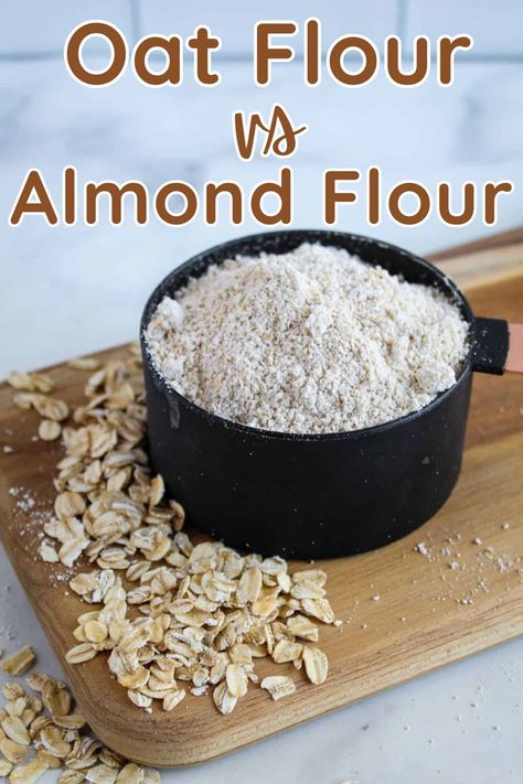 Almond flour and oat flour are two of the most popular gluten-free flours, but what are they exactly, and how do you use them? They are quite different flours, and it's important to understand those differences before you start baking. Learn everything you need to know about oat flour and almond flour for delicious results every time! Almond Flour Vs All Purpose Flour, How To Make Almond Flour, How To Make Oat Flour, Almond Flour Substitute, Nut Free Desserts, Oatmeal Flour, Make Almond Flour, Oat Flour Recipes, Oat Groats