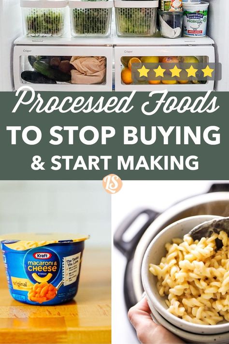 Today, we’re going to take the small swaps one step further by talking about 7 processed foods to stop buying and start making. Less Processed Meals, Eat Less Processed Food, Low Processed Foods, Easy Homemade Food Swaps, Eating Less Processed Foods, How To Eliminate Processed Foods, Removing Processed Foods, Non Ultra Processed Food, How To Eat Less Processed Food