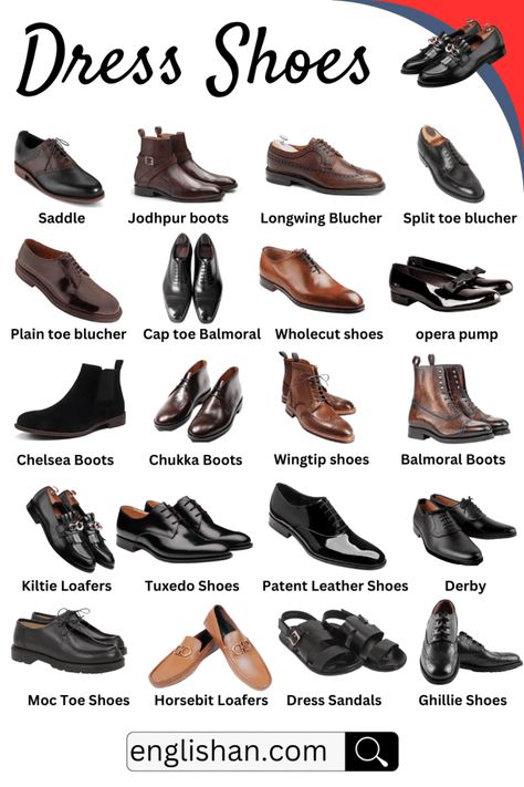 Dress or Formal Shoes Names Types Of Shoes Men, Ghillie Shoes, Mens Dress Shoes Guide, Picture Vocabulary, Snicker Shoes, Fashion Terminology, Shoes Guide, Tuxedo Shoes, Shoes Names