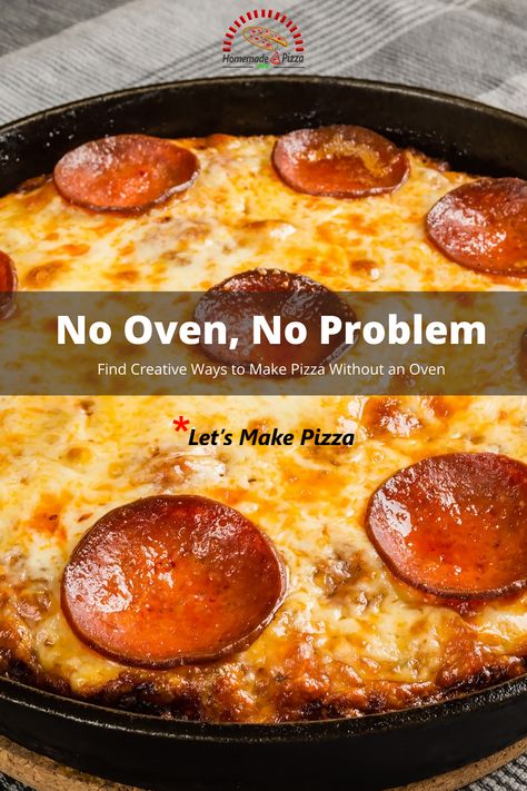 Find creatives ways to make pizza without an oven. Stovetop Pizza Recipes, Stove Top Pizza Recipes, Cooking Without An Oven, How To Make Pizza Without Oven, Stove Top Pizza How To Make, Pizza On Stove Top, No Oven Pizza, How To Bake Without An Oven, Stove Top Pizza