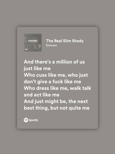 Song Lyrics Wallpaper Eminem, Emenim Quotes Slim Shady, My Band Eminem, Eminem Captions, Eminem Aesthetic Quotes, Eminem Quotes Lyrics Songs, Eminem Lyrics Aesthetic, The Real Slim Shady Lyrics, Real Slim Shady Lyrics