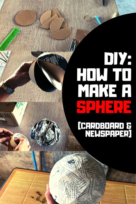 Don't have a balloon? No problem! Learn how to make a sphere / ball using used cardboard boxes and old sheets of newspaper. How To Make A Sphere Out Of Cardboard, Cardboard Sphere Diy, How To Make Sphere, Paper Mache Sphere, Christmas Spheres Diy, Cardboard Sphere, Paper Sphere, Homecoming Floats, Cardboard Creations