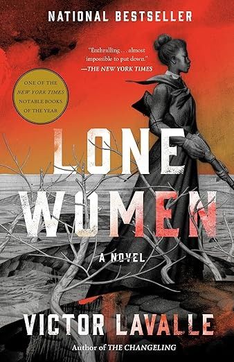 Lone Women: A Novel - Kindle edition by LaValle, Victor. Literature & Fiction Kindle eBooks @ Amazon.com. The Changeling, Horror Tale, Recommended Books, Horror Novel, Chicago Tribune, Penguin Random House, A Town, American West, Book Awards