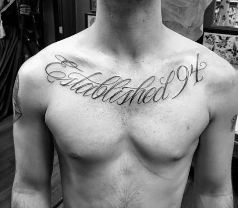 Established 94 Mens Script Lettering Chest Tattoo Chest Tattoo Clouds, Est Tattoo, Established Tattoo, Chest Tattoo Lettering, Est Tattoos, Tattoo Under Chest, Est. Tattoo, Best Tattoo Fonts, Script Tattoos