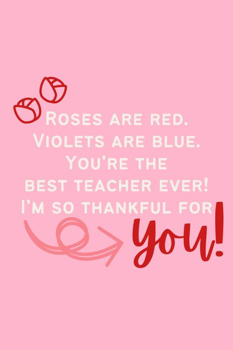 Valentines Appreciation Quotes, Teacher Day Small Quotes, Valentine's Message For Teachers, Happy Teachers Day Aesthetic Quotes, Cute Teacher Quotes From Students, Teacher Day Funny Quotes, Cool Teacher Quotes, Love Quotes For Teachers, Friendship Quotes For Teachers