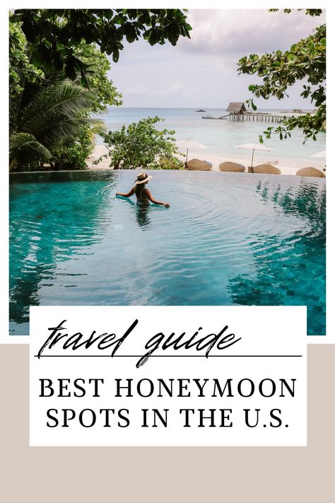 Honeymoon Usa, Honeymoon Locations, Honeymoon Places, Best Honeymoon Destinations, Honeymoon Spots, Honeymoon Hotels, Wedding Honeymoon, Beach Honeymoon, Couples Vacation