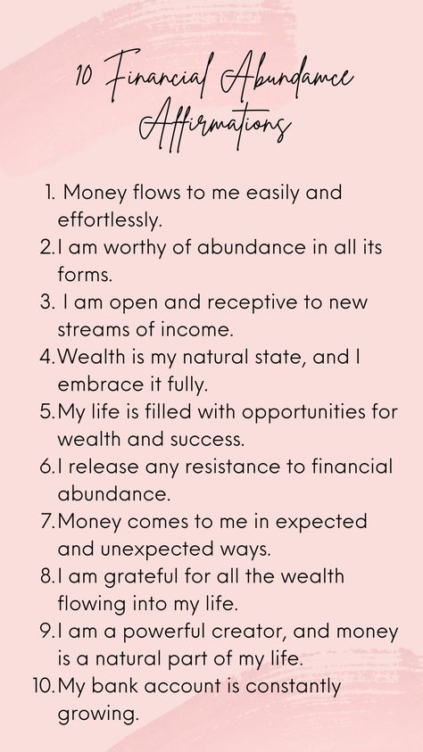 Here are 10 affirmations for your finance abundance. #abundanceaffirmations #moneyaffirmations #dailyabundance #dailyaffirmations Financial Affirmations Money, Financial Abundance Aesthetic, Finance Affirmations, Financial Affirmations, 10 Affirmations, Financial Abundance, Manifest Abundance, Abundance Affirmations, Manifestation Board