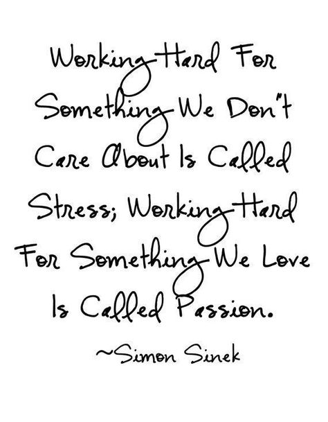 Stress vs. Passion About Work Quotes, Work Quotes Inspirational, Work Quotes, Working Hard, Quotable Quotes, Note To Self, Thoughts Quotes, The Words, Great Quotes