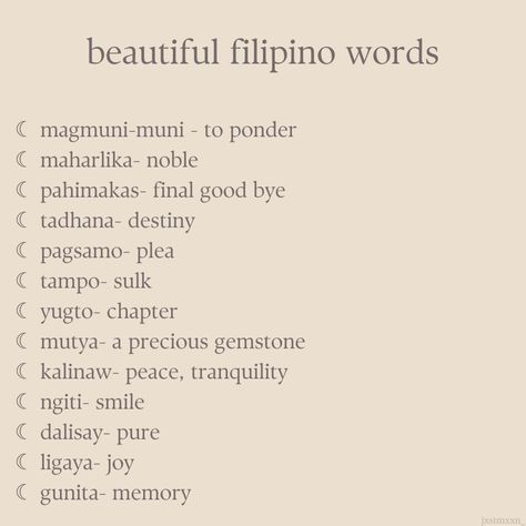 ☾by: jxstmxxn_ aesthetic words in filipino. Filipino Phrases Tattoo, Filipino Beautiful Words, Filipino Words And Meanings, Uncommon Filipino Words, Tagalog Tattoo Beautiful Words, Malalim Na Salitang Tagalog, Filipino School Aesthetic, Filipino Words With Deep Meaning, Tagalog Words With Meaning