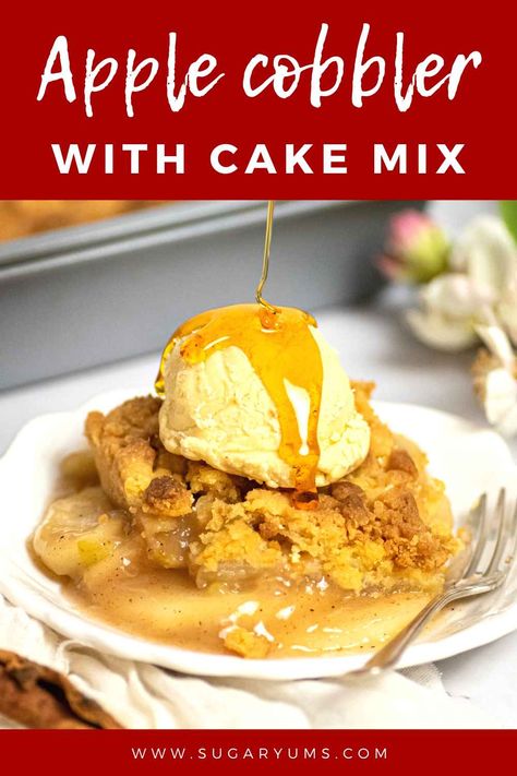 Cake Mix Apple Cobbler, Homemade Apple Cobbler, Cake Mix Cobbler, Best Apples For Baking, Cake Mix Recipe, Apple Cobbler Recipe, Boxed Cake Mixes Recipes, Cobbler Topping, Fluff Desserts