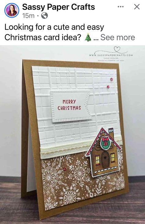 Stampin Up Humble Home Christmas Cards, Su Humble Home, Humble Home Stampin Up Cards, Gingerbread Cards, Humble House, Gingerbread House Christmas, Humble Home, Create Christmas Cards, Holiday 2024