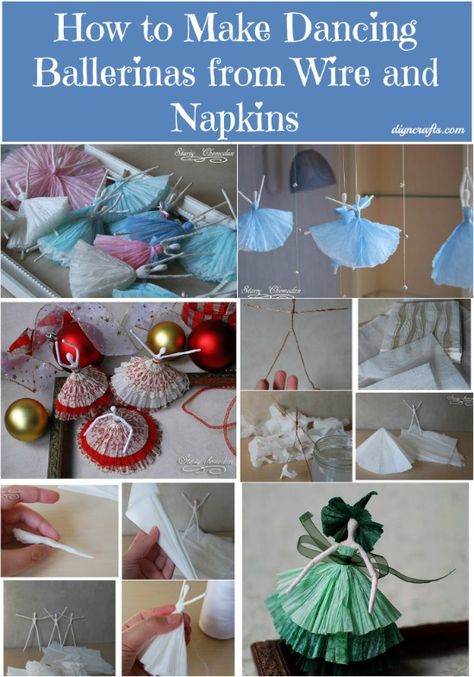 How to Make Dancing Ballerinas from Wire and Napkins... Dancing Ballerina, Diy Napkins, Diy Event, Things To Make, Printed Napkins, Wire Crafts, Fairy Dolls, Wire Art, Cute Crafts