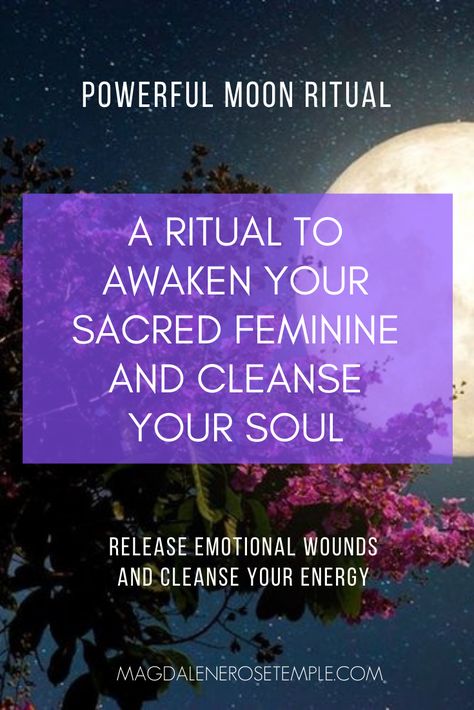 Powerful Moon Ritual to awaken your Sacred Feminine and Cleanse your Soul | Soul Consciousness Blog Cleanse Your Soul, Goddess Ritual, Guard Your Heart Quotes, New Moon Full Moon, Soul Cleansing, Moon Full, Moon Ritual, New Moon Rituals, Pagan Rituals