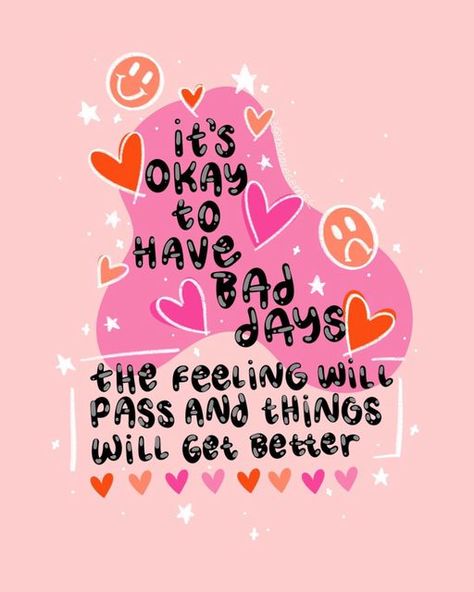 GABI | DOODLE GEMS 🏳️‍🌈 on Instagram: "It’s ok to have bad days 💖💕 Just remember that bad days and bad feelings are only temporary ✨ #artistsoninstagram #artistsupport #artistsupportpledge #womenwhodraw #mentalhealthawareness #mentalhealth #mentalhealthmatters #baddays #positivevibes #positivequotes" Its Ok To Have A Bad Day Quote, Reminders For Bad Days, Bad Mental Day, Bad Day Quotes Inspirational, Quotes For Bad Days, Bad Days Quotes, Health Reminders, Pastel Quotes, Joshua James